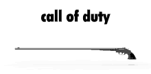 a gun with the words call of duty written on it