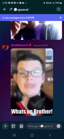 a phone screen shows a message from scottsauce that says what 's up brother