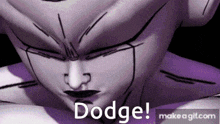 a close up of a cartoon character 's face with the words `` dodge '' written below it .