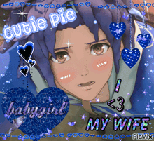 a picture of a girl with the words cutie pie babygirl my wife on it