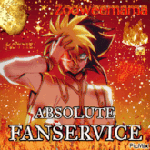 a picture of a man with absolute fanservice on it
