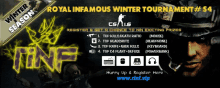 a poster for the royal infamous winter tournament # 54