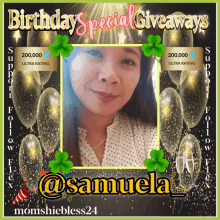 a birthday special giveaway for samuela with a picture of her