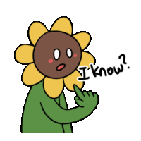 a cartoon drawing of a sunflower with the words " i know " on it