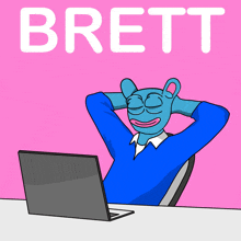 a cartoon of a blue bear sitting in front of a laptop with the name brett written above him