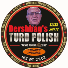 a label that says dershbag 's turd polish with a picture of a man on it