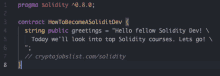 a screenshot of a program that says " hello fellow solidity dev today we 'll look into top solidity courses lets go "