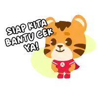 a cartoon tiger holding a magnifying glass says siap kita bantu cek ya !