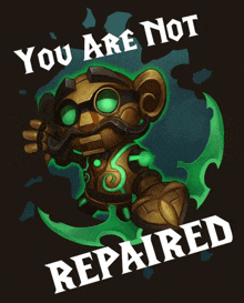 a poster that says " you are not repaired "