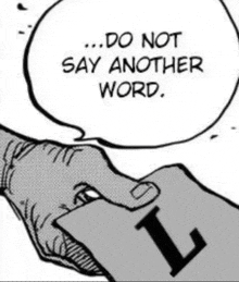 a black and white drawing of two people shaking hands with a speech bubble saying " do not say another word "