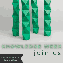 a poster that says knowledge week join us in green