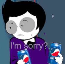 a cartoon character is holding two pepsi cans and saying i 'm sorry .