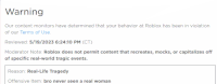 a warning from roblox states that they have determined your behavior at roblox has been in violation of their terms of use