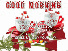 a good morning message with two cups of coffee and red roses