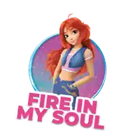 a picture of a girl with red hair and the words fire in my soul