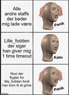 a meme shows a man 's head and says " alle andre staffs der beker mig lade være "