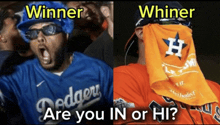 a picture of a dodgers fan and a picture of a whineer fan