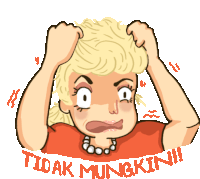 a cartoon drawing of a woman with her hands on her head and the words tidak mungkin