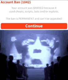 a screen that says account ban ( 10:42 ) on it