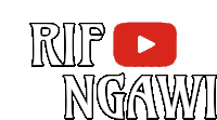 a logo for rip ngawi with a youtube logo