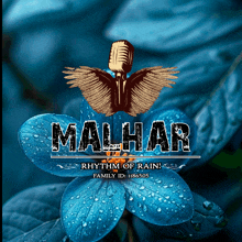 a poster for malhar rhythm of rain with a microphone and wings