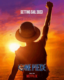 a poster for a movie called one piece shows a man in a straw hat with his fist in the air