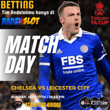 a poster for a soccer game between chelsea and leicester city on march 17th