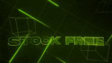 a green background with the words stock free written on it