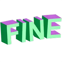 the word fine is written in green and purple