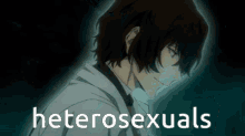 a picture of a man with the words heterosexuals written on it