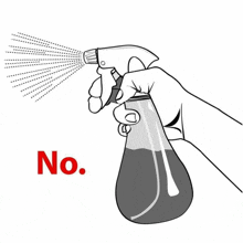 a drawing of a hand holding a spray bottle that says no