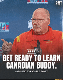 a man in a red jacket with the words get ready to learn canadian buddy on it