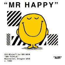 a poster with a yellow smiley face and the words " mr happy " on it