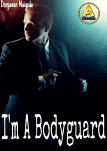 a book called i 'm a bodyguard has a man in a suit holding a gun