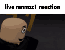 a picture of a cartoon character with the words live mnmzcl reaction on it