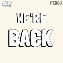 a penguin is sitting in an office chair with the words we 're back behind it