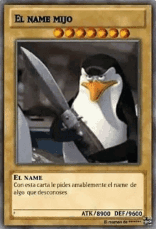 a penguin is holding a knife on a card that says el name mijo .