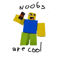 a picture of a roblox character with the words noobs are cool written below him