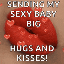 sending my sexy baby big hugs and kisses poster