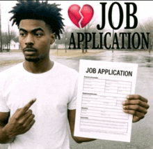 a man holds up a job application with a broken heart behind him
