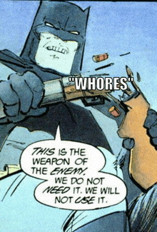 a cartoon of batman holding a gun with the words " whores " above him