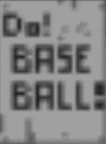 a blurry image of a sign that says do n't base ball .