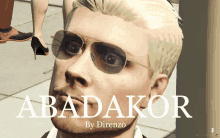 a man wearing sunglasses has the name abadikor on the bottom of his face