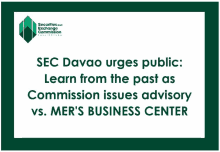 sec davao urges public learn from the past as commission issues advisory vs mer 's business center