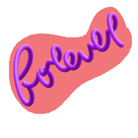 a pink and purple sticker that says forever