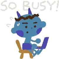 a drawing of a blue monster with horns and the words so busy above it