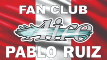 fan club aire pablo ruiz is displayed on a red white and blue background