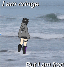 a cartoon of a girl standing in the ocean with the words " i am cringe but i am free " below her