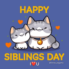 a happy siblings day greeting card with two cats on a blue background