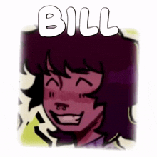 a cartoon drawing of a girl with the word bill on it